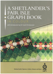 A Shetlanders Fair Isle Graph Book